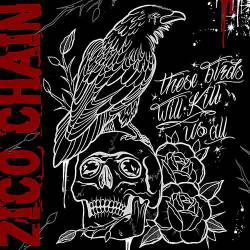Zico Chain : These Birds Will Kill Us All